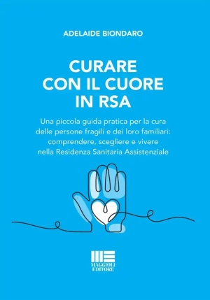 Curare Con Il Cuore In Rsa fronte