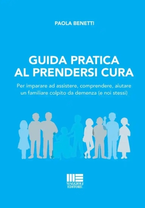 Guida Pratica Al Prendersi Cura fronte