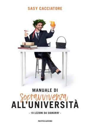 Manuale Di Sopravvivenza All'universit? fronte