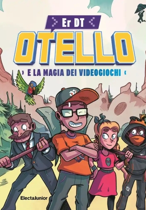 Otello E La Magia Dei Videogiochi fronte