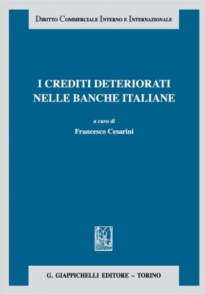 Crediti Deteriorati Banche Italiane fronte