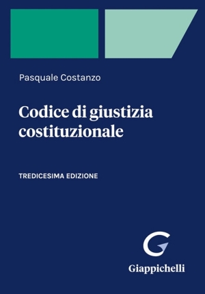 Codice Giustizia Costituzionale 13ed. fronte