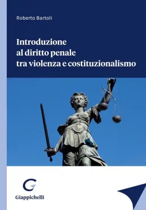 Introd.dir.penale Tra Violenza E Cost. fronte