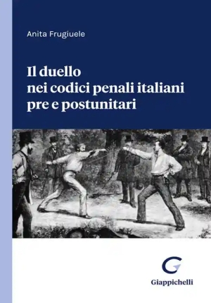 Duello Nei Codici Penali Italiani fronte