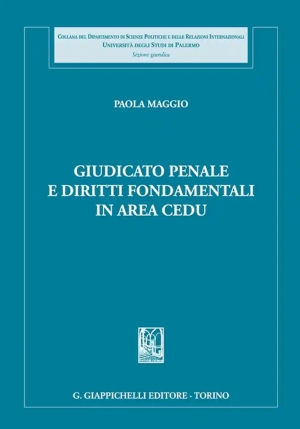 Giudicato Penale Diritti Fond.area Cedu fronte