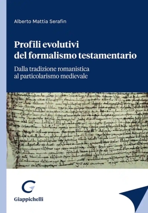 Profili Evolutivi Formalismo Testament. fronte