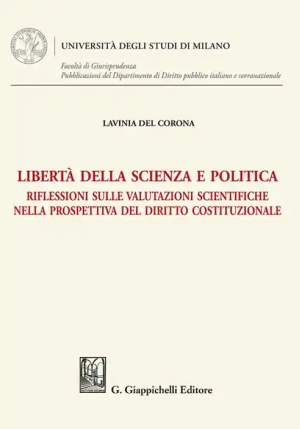 Liberta' Scienza E Politica fronte