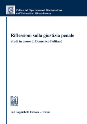 Riflessioni Giust.pen.scritti Pulitano' fronte