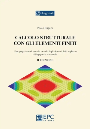 Calcolo Strutturale Elementi Finiti 2ed fronte