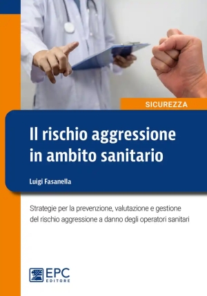 Rischio Aggressione Ambito Sanitario fronte