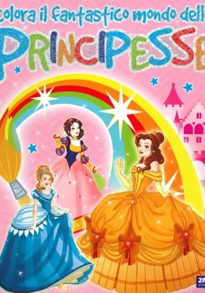 Colora Il Fantastico Mondo Delle Principesse fronte