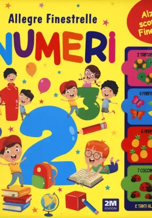 Numeri. Allegre Finestrelle. Board Books. Ediz. Illustrata fronte