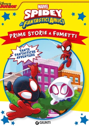 Spidey E I Suoi Fantastici Amici. Prime Storie A Fumetti fronte