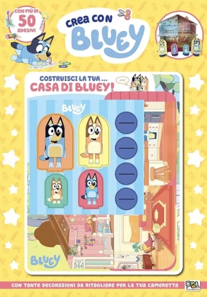 Costruisci La Tua... Casa Di Bluey. Crea Con Bluey. Ediz. A Colori. Con Casa Da Costruire fronte