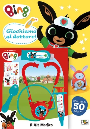 Giochiamo Al Dottore! Bing. Ediz. A Colori. Con Kit Medico fronte