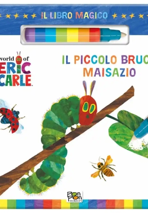 Piccolo Bruco Maisazio. Il Libro Magico. Ediz. A Colori. Con Pennarello Ad Acqua (il) fronte