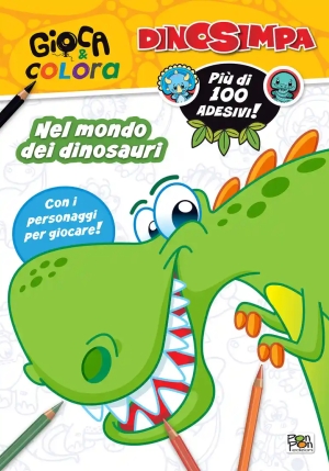 Nel Mondo Dei Dinosauri. Dinosimpa. Gioca & Colora. Con Adesivi. Ediz. A Colori fronte