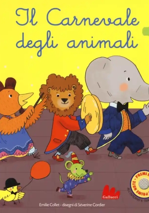 Il Carnevale Degli Animali - Libro Sonoro fronte