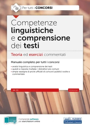 Competenze Linguistiche E Comprensione Dei Testi - Teoria Ed Esercizi fronte