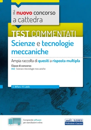 Nuovo Concorso A Cattedra. Test Commentati Scienze E Tecnologie Meccaniche. Ampia Raccolta Di Quesiti A Risposta Multipla. Class fronte