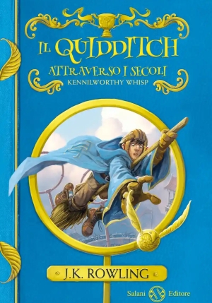 Quidditch Attraverso I Secoli. Kennilworthy Whisp (il) fronte