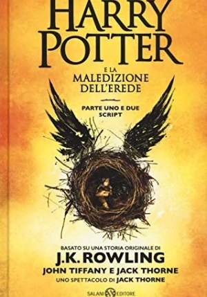 Harry Potter E La Maledizione Dell'erede. Parte Uno E Due. Scriptbook fronte