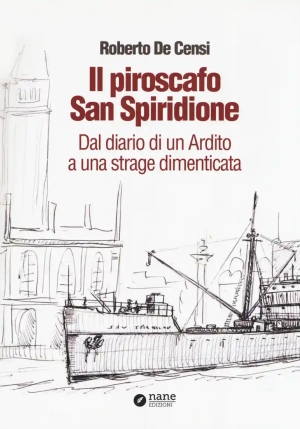 Il Piroscafo San Spiridione fronte