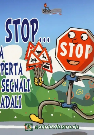 Stop Alla Scoperta Dei Segnali Stradali fronte