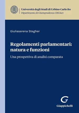 Regolamenti Parlamentari Natura Funzioni fronte