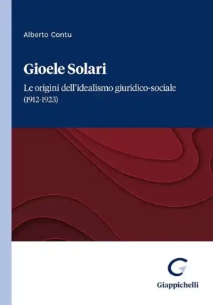 Origini Dell'idealismo Giuridico-sociale 1912-1923 fronte