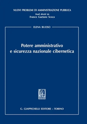 Potere Amministrativo E Sicurezza Nazionale Cibernetica fronte