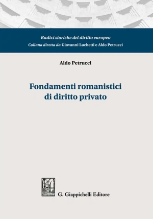 Fondamenti Romanistici Di Diritto Privato fronte