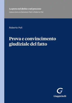 Prova E Convincimento Giudiziale Fatto fronte