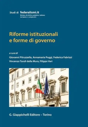 Riforme Istituzionali E Forme Di Governo fronte