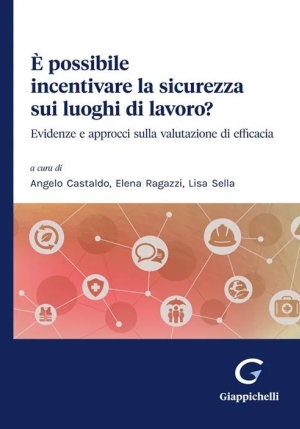 E' Possibile Incentivare Sicurezza Lavor fronte