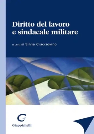 Diritto Del Lavoro E Sindacale Militare fronte