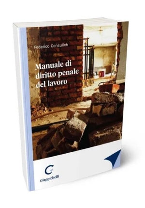 Manuale Diritto Penale Del Lavoro fronte