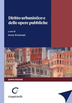 Diritto Urbanistico Opere Pubbliche 5ed. fronte