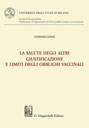 Salute Degli Altri Giustificazione Limiti Obblighi Vaccinali fronte