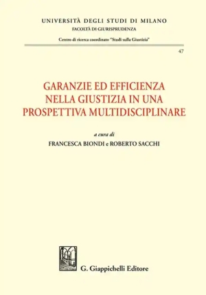 Garanzie Ed Efficienza Nella Giustizia fronte