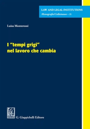 Tempi Grigi Nel Lavoro Che Cambia fronte