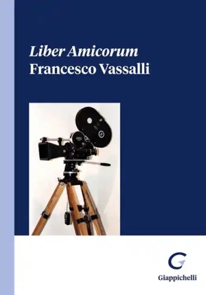 Liber Amicorum Francesco Vassalli fronte