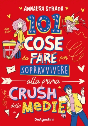 101 Cose Da Fare Per Sopravvivere Alla Prima Crush Delle Med fronte