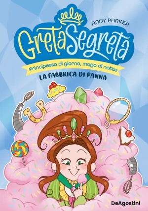 Greta Segreta E La Fabbrica Di Panna (vol 3) fronte