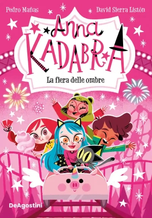 Anna Kadabra. La Festa Delle Ombre fronte