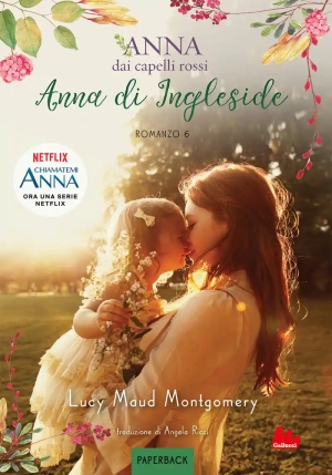 Anna Dai Capelli Rossi 06 - Paperback fronte