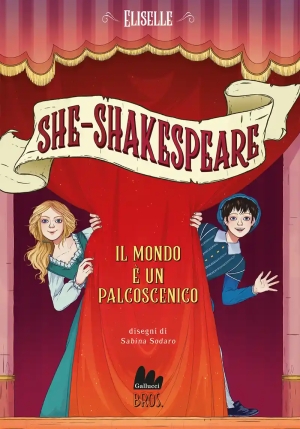 She Shakespeare 2. Il Mondo ? Un Palcoscenico fronte