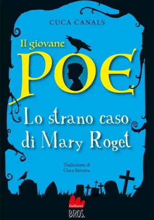 Il Giovane Poe. Lo Strano Mistero Di Mary Roget fronte