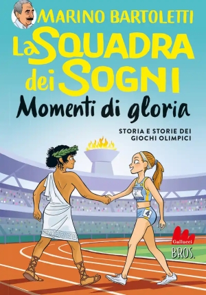 La Squadra Dei Sogni 4. Momenti Di Gloria fronte