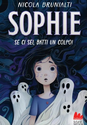 Sophie (se Ci Sei Batti Un Colpo) fronte